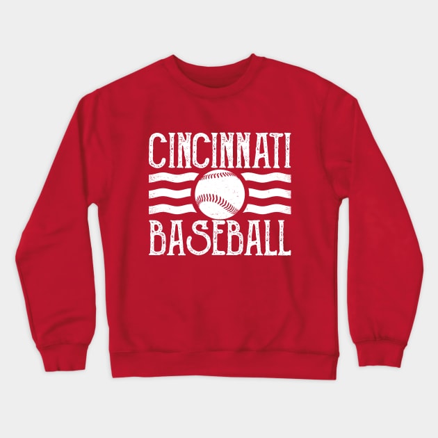 Cincinnati Baseball Crewneck Sweatshirt by shopwithdnk